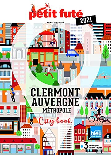 Clermont-Ferrand 2021 Petit Futé: Métropole