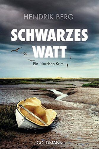 Hendrik Berg Schwarzes Watt: Ein Fall Für Theo Krumme 4 - Ein Nordsee-Krimi