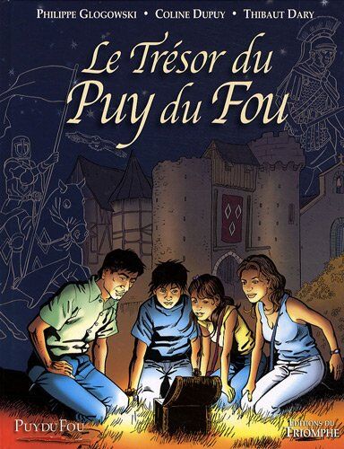 Le Trã?â©sor Du Puy Du Fou