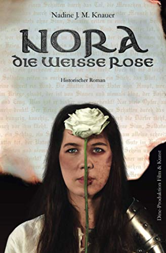 Knauer, Nadine J. M. Nora, Die Weiße Rose