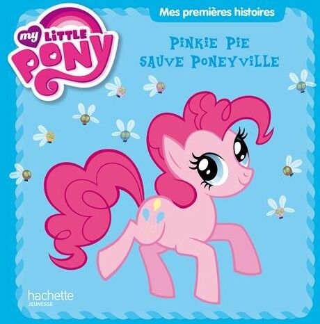 Hasbro Pinkie Pie Sauve Poneyville : My Little Pony