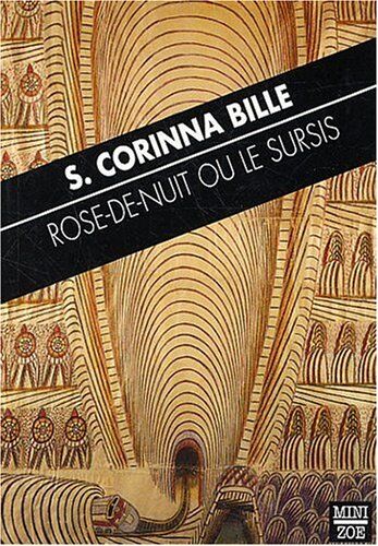 Stéphanie-Corinna Bille Rose-De-Nuit Ou Le Sursis