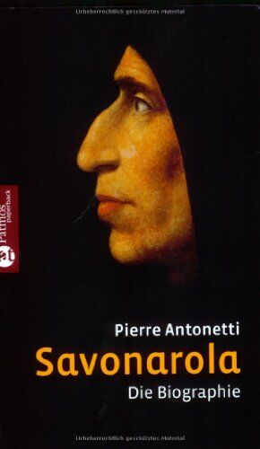 Pierre Antonetti Savonarola: Die Biographie