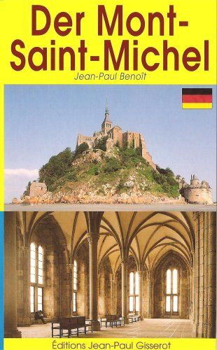 Jean-Paul Benoit Mont St Michel - Guide - Version Allemande