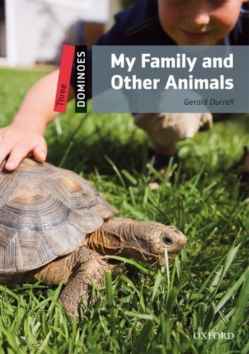 Gerald Durrell My Family And Other Animals (Dominoes: Level 3: 1,000 Headwords)