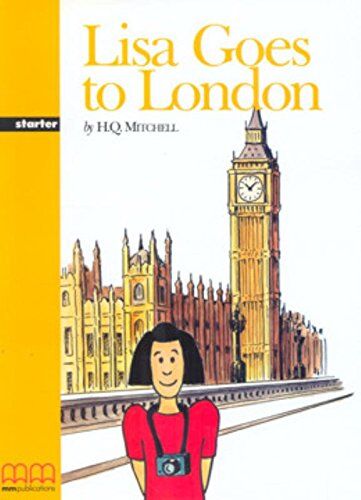 Mitchell, H. Q. Lisa Goes To London. Con Cd Audio. Per Le Scuole Superiori