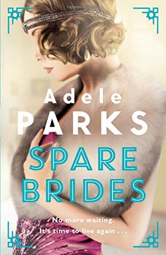 Adele Parks Spare Brides