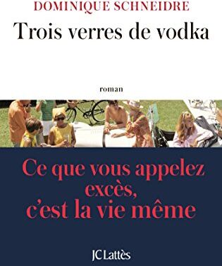 Trois Verres De Vodka