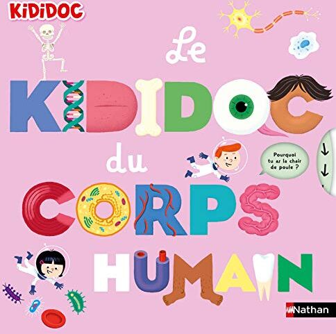 Muriel Zürcher Le Grand Kididoc Du Corps Humain - Livre Pop-Up - Dès 4 Ans