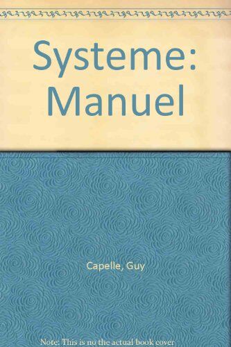 Guy Capelle Manuel (Systeme)