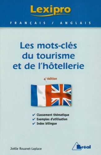 Joëlle Rouanet-Laplace Les Mots-Clés Du Tourisme Et De L'Hôtellerie