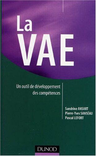 Pierre-Yves Sanséau La Vae : Un Outil De Développement Des Compétences