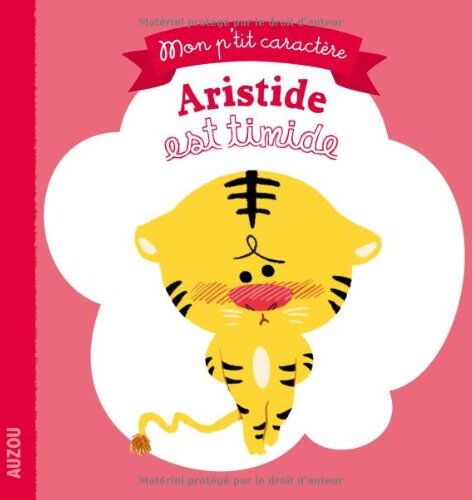 Celeste Aristide Est Timide (Coll. Mon P'Tit Caractère)