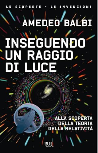 Inseguendo Un Raggio Di Luce