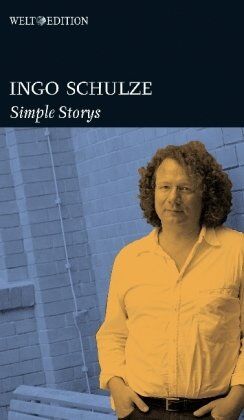 Ingo Schulze Simple Storys