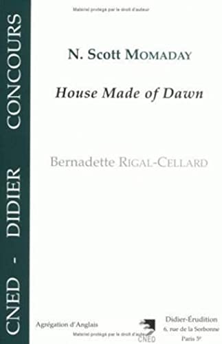 Bernadette Rigal-Cellard N. Scott Momaday - House Made Of Dawn