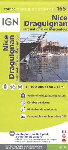 Ign 1 : 100 000 Nice Draguignan:  100 Tourisme Et Découverte. Patrimoine Historique Et Naturel / Courbes De Niveau / Routes Et Chemins / Itinéaires De Randonnée / Compatible Gps