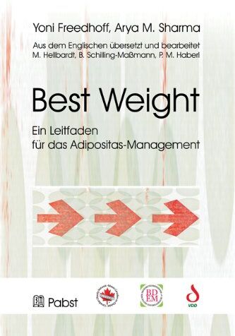 Yoni Freedhoff Weight: Ein Leitfaden Für Das Adipositas-Management In Der Praxis