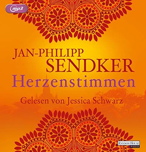 Jan-Philipp Sendker Herzenstimmen (Die Burma-Serie, Band 2)