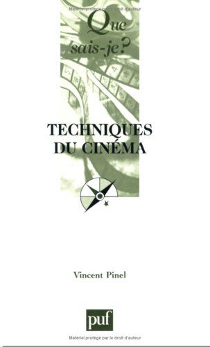 Vincent Pinel Techniques Du Cinéma