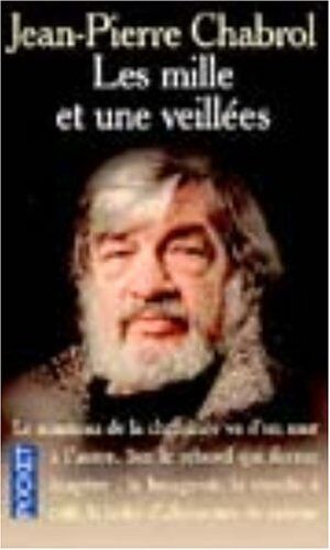 Jean-Pierre Chabrol Les Milles Et Une Veillees (Terroir)
