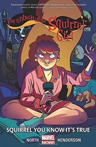 Marvel Comics The Unbeatable Squirrel Girl Vol. 2: Squirrel You Know It'S True