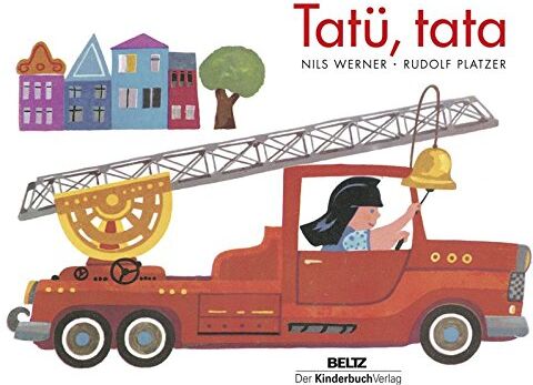 Nils Werner Tatü, Tata: Vierfarbiges Pappbilderbuch