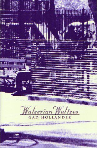 Gad Hollander Walserian Waltzes