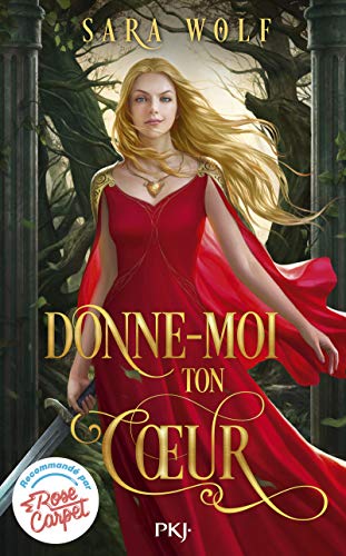 Donne-Moi Ton Coeur, Tome 1 :