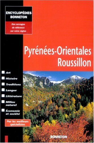 Collectif Pyrénées Orientales (Encycl.Bonneton)