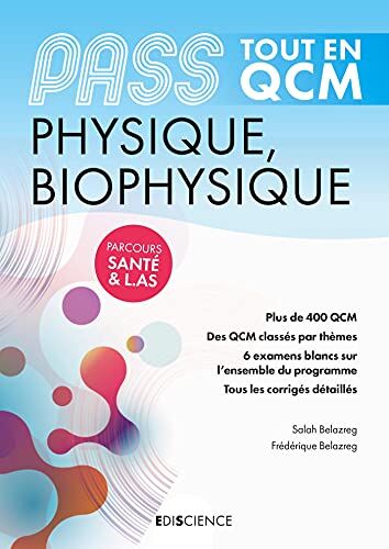 Salah Belazreg Pass Tout En Qcm - Physique, Biophysique: Pass Et L.As