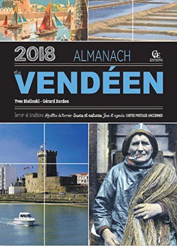 Yves Bielinski Almanach Du Vendéen 2018