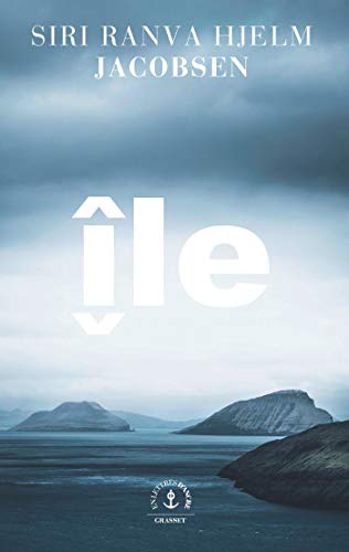 Île: Roman (En Lettres D'Ancre)