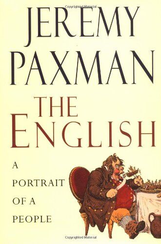 Jeremy Paxman The English: A Portrait Of A People