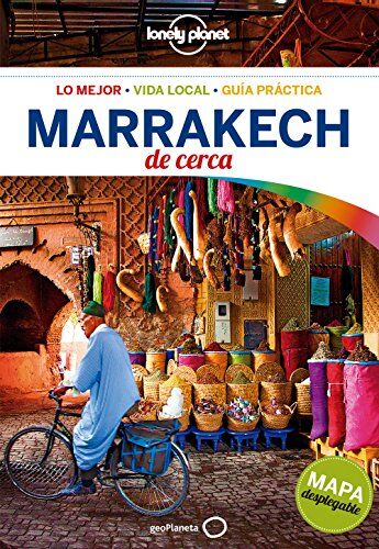 Lonely Planet Marrakech De Cerca (Guías De Cerca Lonely Planet)