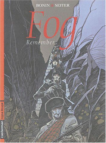 Roger Seiter Fog, Tome 6 : Remember (Ligne Rouge)