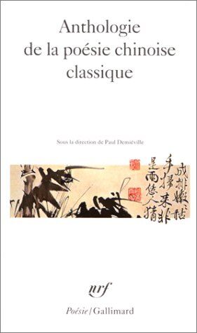 Gall Collectifs Antho De La Poe Chinoi (Poesie/gallimard)