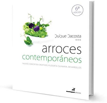 Enrique Dacosta Vadillo Arroces Contemporáneos