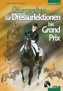 Lindgren Übungsreihen Für Dressurlektionen Bis Grand Prix