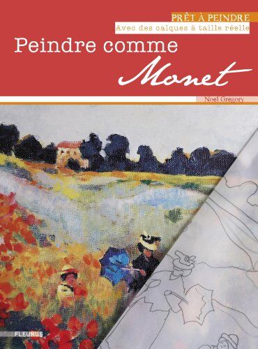 Noel Gregory Peindre Comme Monet