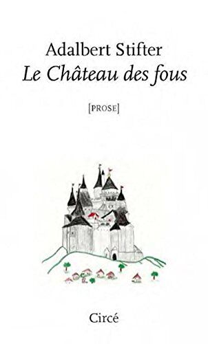 Le Château Des Fous