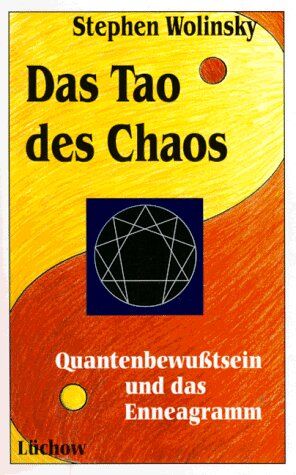 Stephen Wolinsky Das Tao Des Chaos