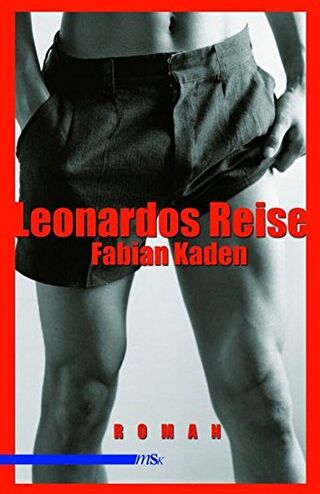 Fabian Kaden Leonardos Reise