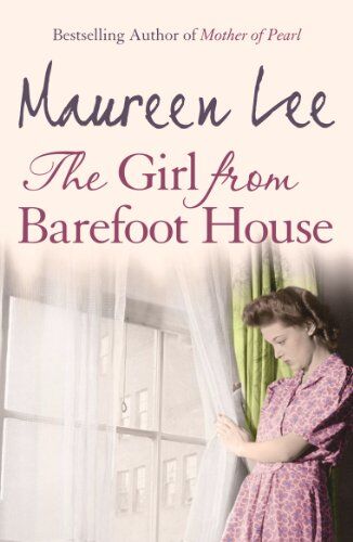 Maureen Lee The Girl From Barefoot House