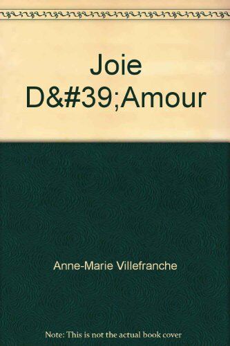 Anne-Marie Villefranche Joie D'Amour