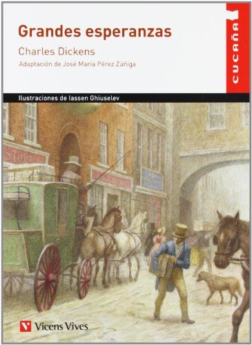 Charles Dickens Grandes Esperanzas (Colección Cucaña)