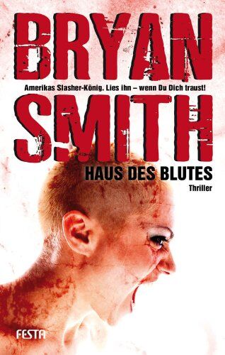 Bryan Smith Haus Des Blutes