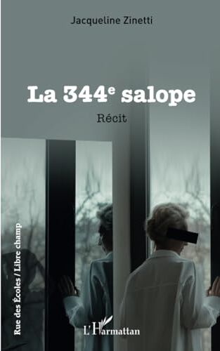 Jacqueline Zinetti La 344e Salope