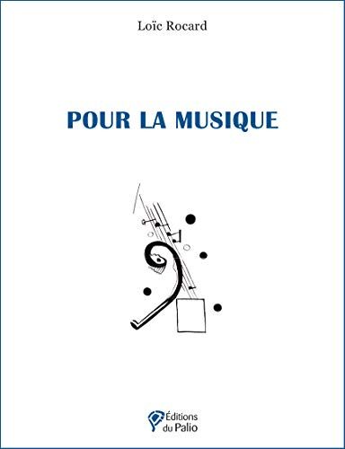 Loïc Rocard Pour La Musique