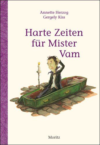 Annette Herzog Harte Zeiten Für Mister Vam